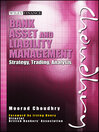 Bank Asset and Liability Management (eBook): Strategy, Trading, Analysis